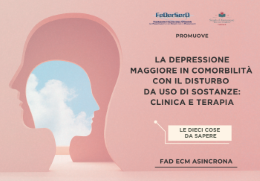 LA DEPRESSIONE MAGGIORE IN COMORBILIT CON IL DISTURBO DA USO DI SOSTANZE: CLINICA E TERAPIA
